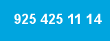 925 425 11 14